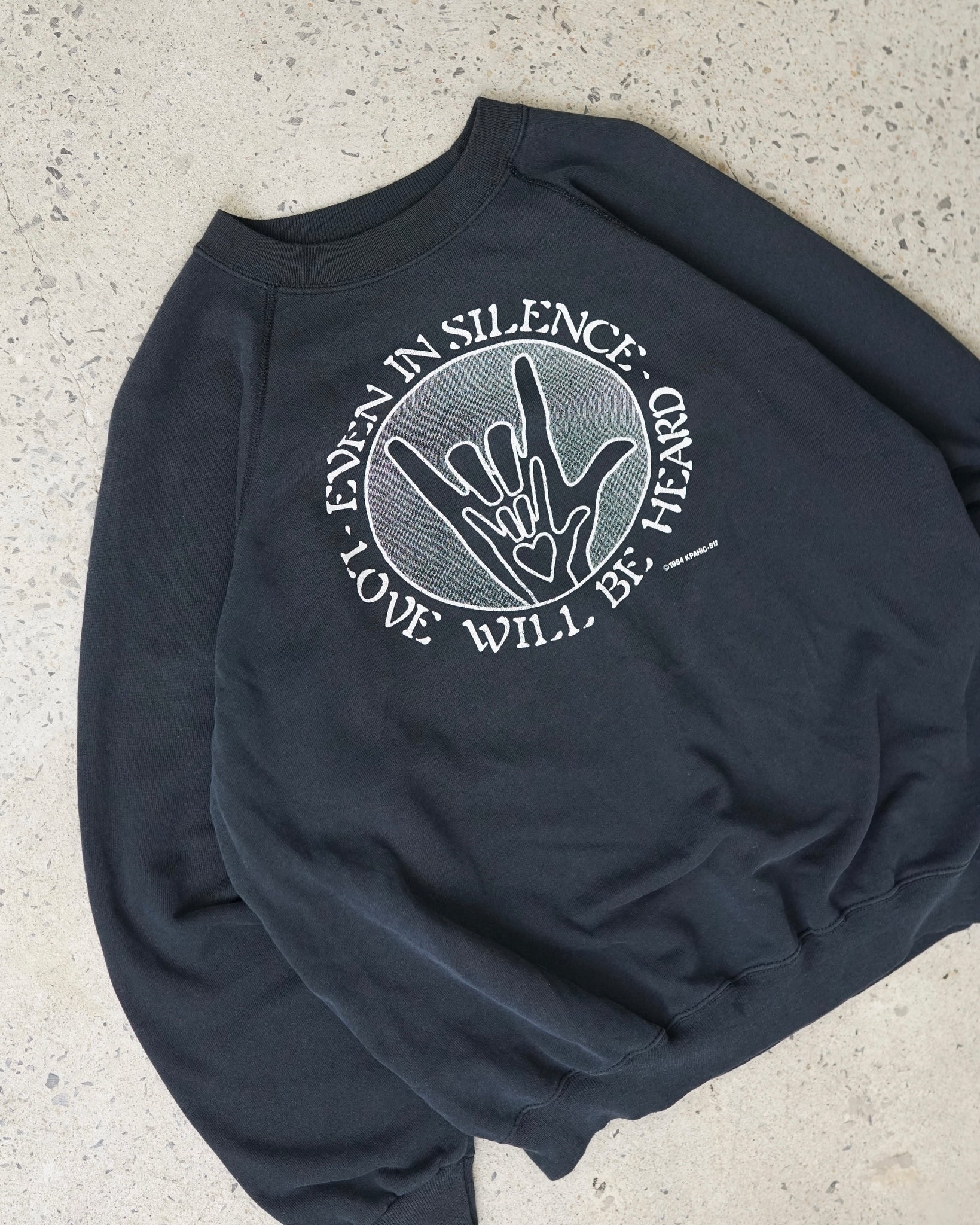 even in silence love will be heard 1984 crewneck