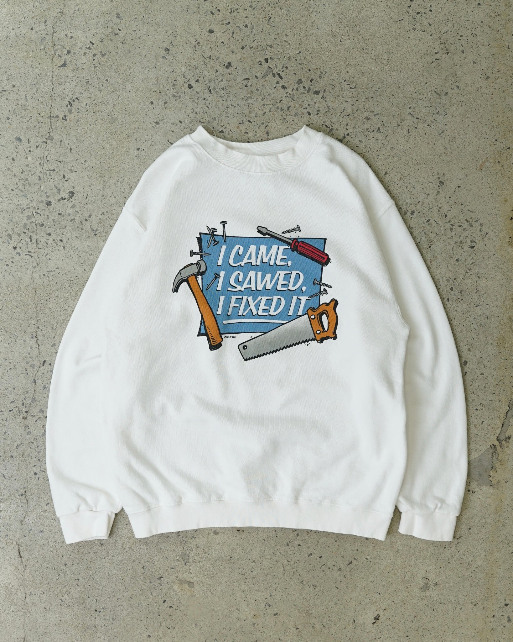 "I fixed it" crewneck