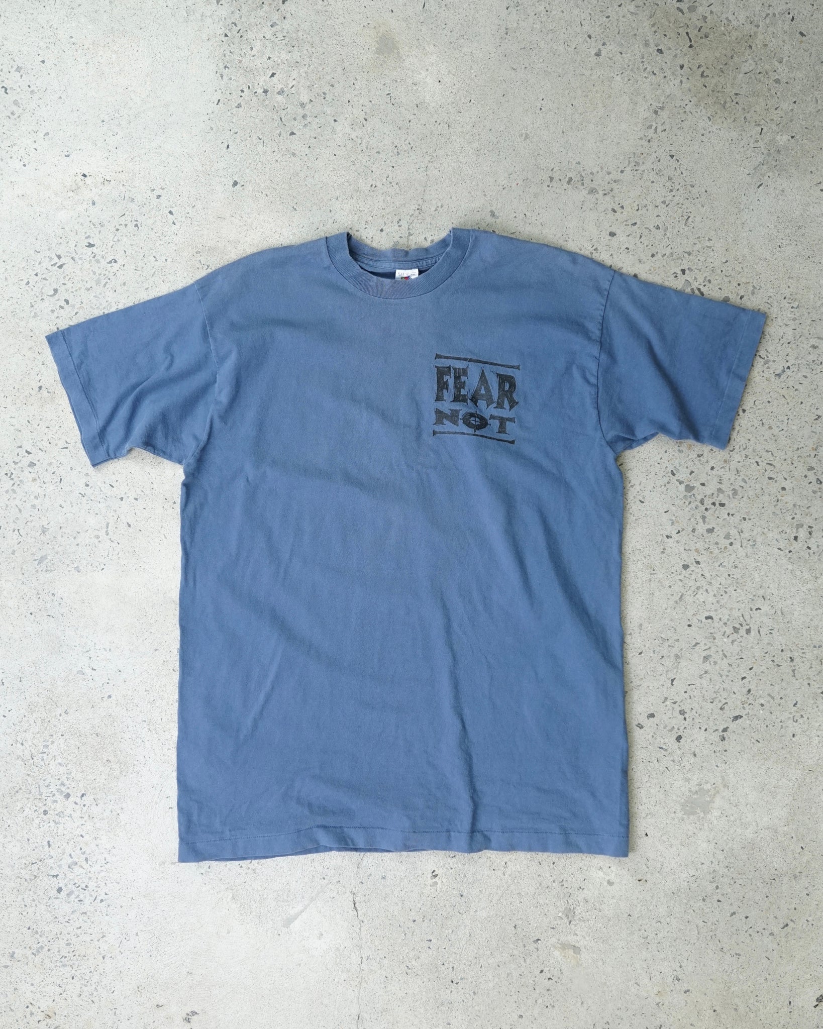 fear not t-shirt