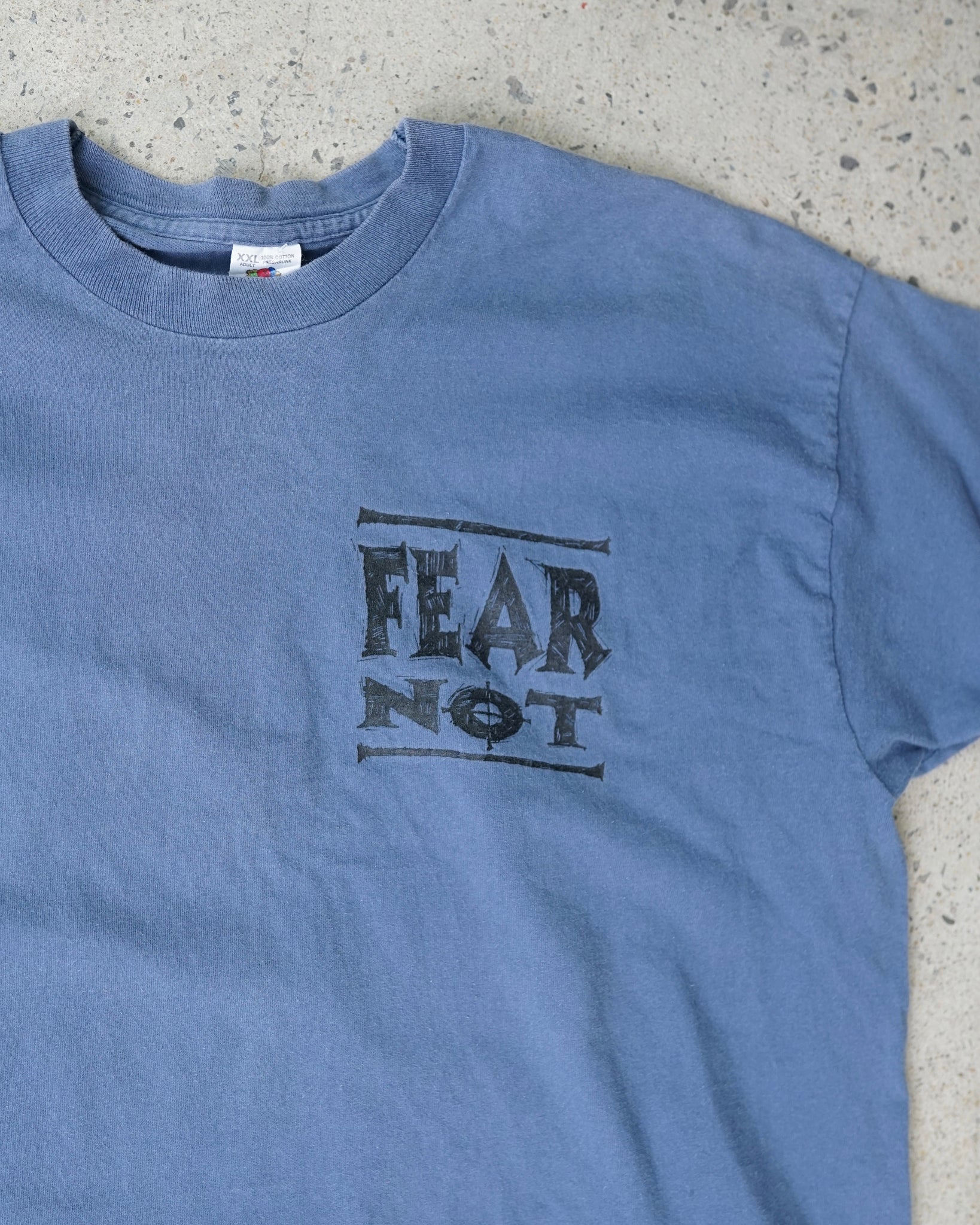 fear not t-shirt