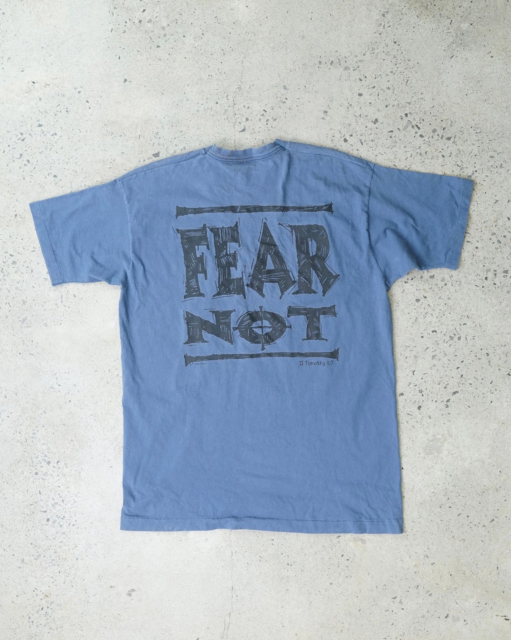 fear not t-shirt