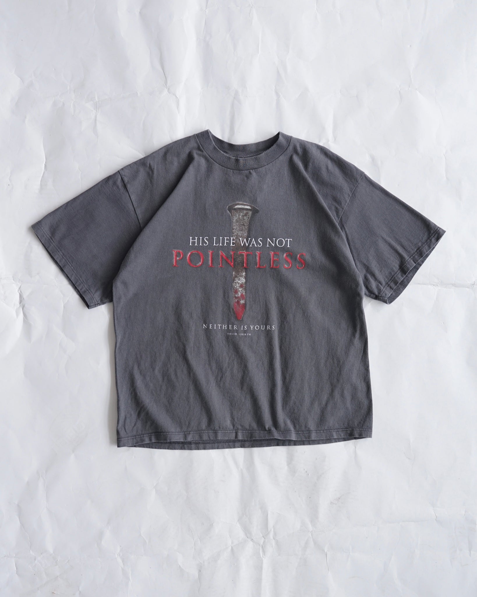 "his life was not pointless" jesus t-shirt